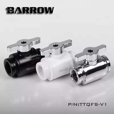 Barrow G1/4 Liquid Water Cooling System Mini Ball Valve TTQFS-V1 • $24.99