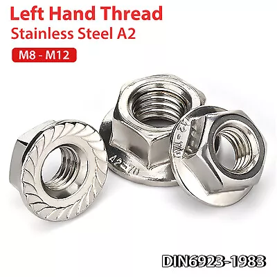A2 Stainless Left Hand Thread Serrated Flange Nuts Hex Lock Nut M5 M6 M8 M10 M12 • £118.74