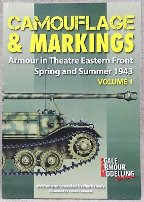 CAMOUFLAGE & MARKINGS Armour Eastern Front 1943 Scale Armour Modelling 10454 • £24