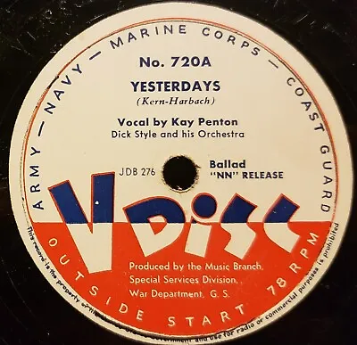 V-Disc No.720 Kay Penton Yesterdays- Peggy Lee Its Over Now-Martha Tilton 78Rpm • $12.99