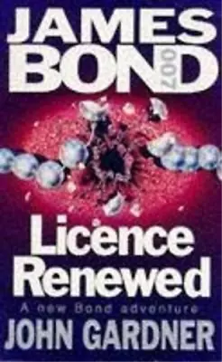 Licence Renewed (Coronet Books) John Gardner Used; Good Book • £3.35