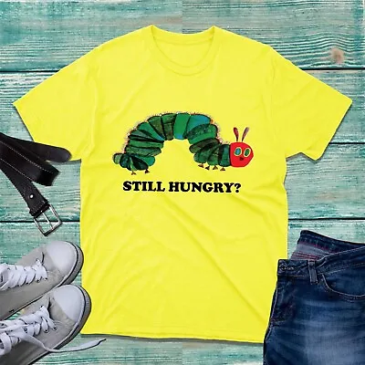 £7.99 • Buy Still Hungry Caterpillar T-shirt World Book Day Funny Caterpillar Book Worm Top