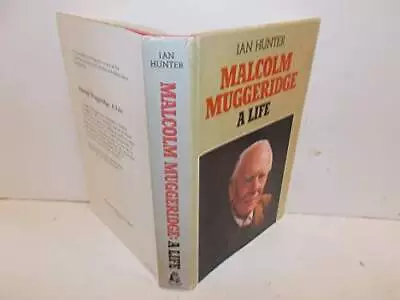 Malcolm Muggeridge: A Life - Hardcover By Hunter Ian - ACCEPTABLE • $4.57