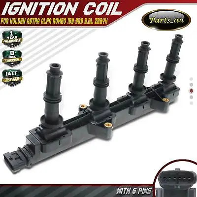$109.99 • Buy Ignition Coil Pack For Holden Astra Alfa Romeo 159 Spider Brera 939 2.2L Z22YH