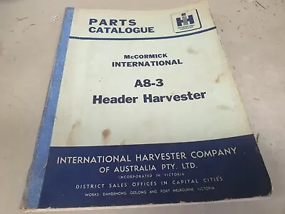 1961 McCormick   INTERNATIONAL A8-3 HEADER HARVESTER Factory Parts Book  • $34.95