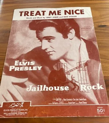 Elvis Presley Treat Me Nice Jailhouse Rock Vintage Sheet Music Early Rock N Roll • $16.99