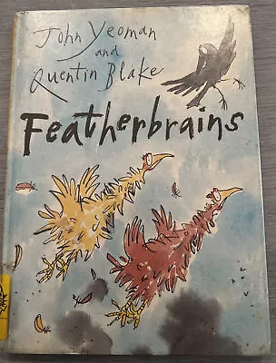 Featherbrains:John Yeoman Quentin Blake (HB 1993)EX- LIBRARY First Edition. • £3.99