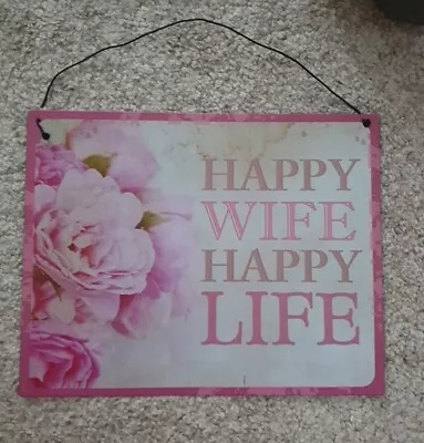 Tin Sign Wall Art Happy Wife Happy Life Plaque • £10.99