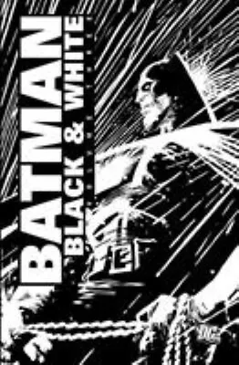 Batman: Black And White - VOL 03 Paperback Joe Weisenfeld Aron • $9.08