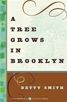 A Tree Grows In Brooklyn (Harper Perennial Deluxe Editions) Smith Betty Pap... • $5.09