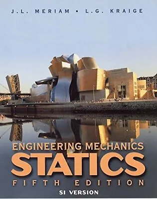 £4.44 • Buy Engineering Mechanics: Statics 5e SI ..., Kraige, L. G.