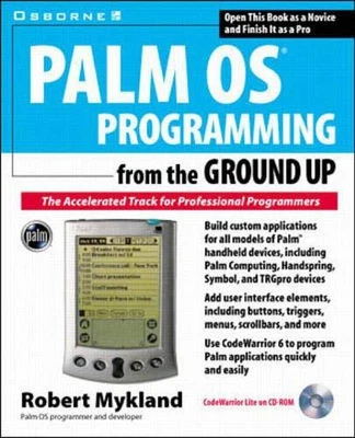 £6.07 • Buy Palm OS Programming From The Ground Up... By Mykland, Robert Mixed Media Product