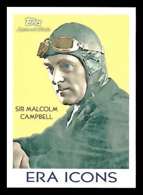 2009 Topps National Chicle #EI-12 Sir Malcolm Campbell Era Icons • $2.49