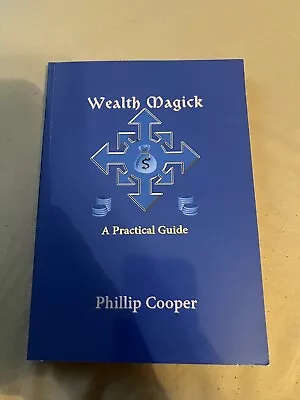 Wealth Magick Phillip Cooper • $300