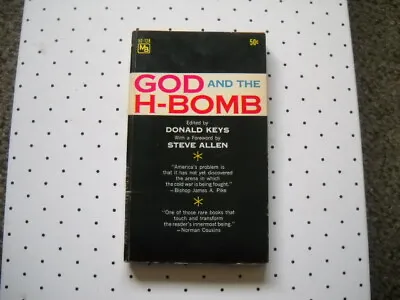 God And The H-Bomb Donald Keys - 1962 Paperback • $8