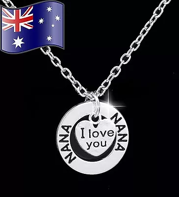 NANA I LOVE YOU Heart Pendant 925 Sterling Silver Chain Necklace Nana Gift  • $8.95