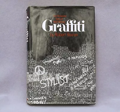 GRAFFITI Vintage 1971 Hardback Book Robert Reisner 2K Years Of WALL ART Tagging • $10