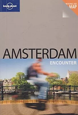 Lonely Planet Encounter Amsterdam O'Neill Zora • $10.99