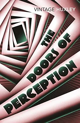 The Doors Of Perception: And Heaven ... Huxley Aldous • $15.39