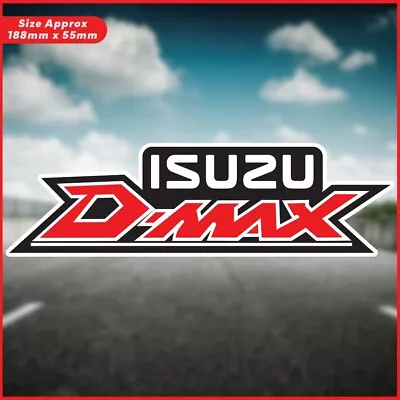 ISUZU DMAX Sticker Decal For Ute Laptop Car Bumper Tradie Man Cave Sticker Aus • $7.25