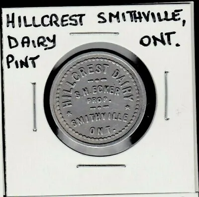 R7 Hillcrest DairySmithvilleOntario 1 Pint Milk Token • $32