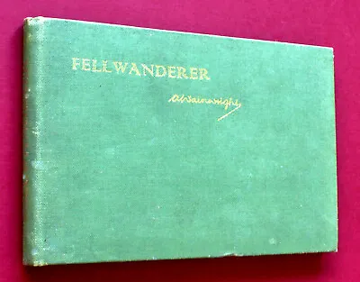 Fellwanderer – Alfred Wainwright (1966) • £10