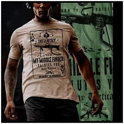 $19.99 • Buy Infantry T-shirt My Middle Finger Salutes You Combat Specialist Infantryman Tee