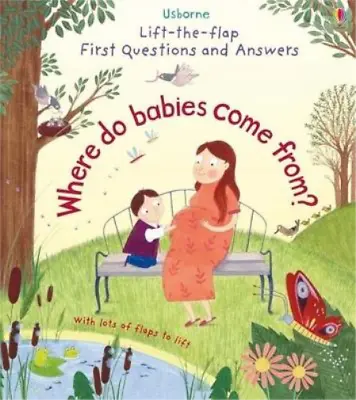 Lift-The-Flap First Questions & Answers Where Do Babies Come From? (Lift-the-Fla • £3.36