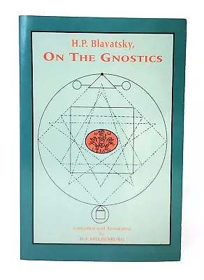 H P Blavatsky H J Spierenburg / H.P Blavatsky On The Gnostics 1994 • $137.50