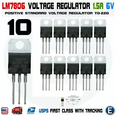 10PCS L7806CV L7806 LM7806 St TO-220 Positive Voltage Regulator 6V 1.5A IC USA • $6.63
