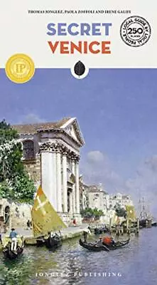 Secret Venice (Secret Guides) Thomas Jonglez • £8.19