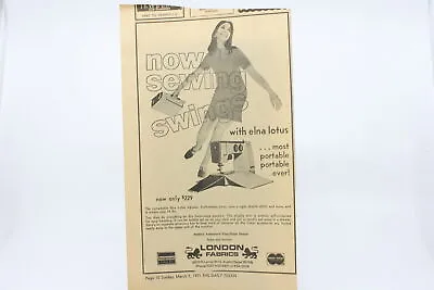 1970-1971 London Fabrics Elna Lotus Sewing Machine Newspaper Ad-Daily Texan • $24.99