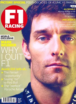 F1 RACING MAGAZINE - OCTOBER 2013 - WHY WEBBER QUIT F1 - Excellent Condition • £2.75