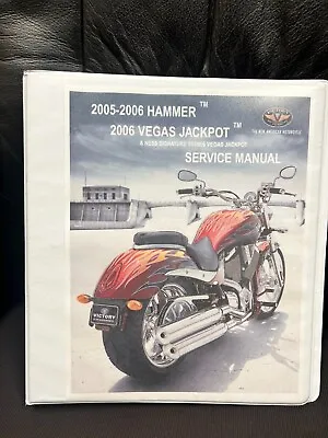 2005-2006 Victory Hammer & Vegas Jackpot Motorcycle Shop Service Repair Manual • $79.95