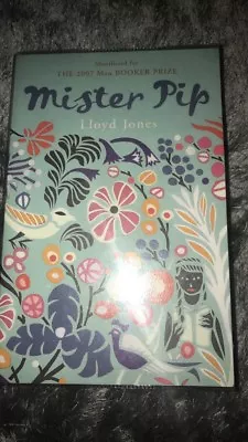 Mister Pip By Lloyd Jones (Paperback 2008) • £3.38