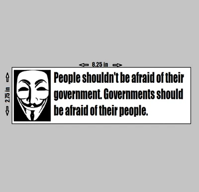 $6.99 • Buy V FOR VENDETTA - Vinyl Sticker - Quote People Shouldn't Be Afraid Government Guy
