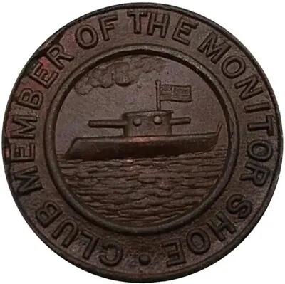 Civil War Ironclad Club Member Of The Monitor Shoe Medal Badge • $165