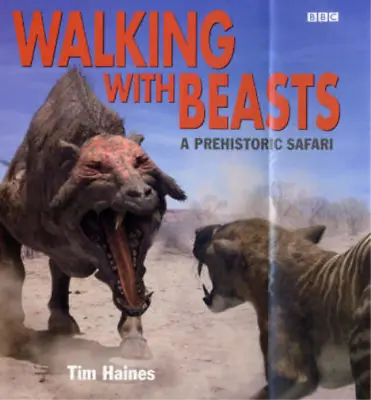 Walking With Beasts Tim Haines Used; Good Book • £3.36