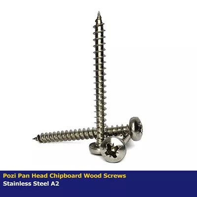 M4.5 - 4.5mm POZI PAN HEAD CHIPBOARD WOOD SCREWS STAINLESS STEEL A2 • £3.59