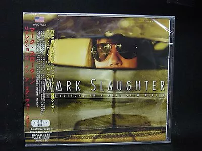 MARK SLAUGHTER Reflections In A Rear View Mirror + 1 JAPAN CD Vinnie Vincent • $21.99