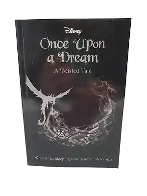 Disney A Twisted Tale - Once Upon A Dream - Liz Braswell - Paperback Sleeping Be • $22.99