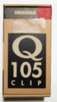 Yakima Q105 Q Clips # 105 New In Box. Complete With 2 Pads And Stickers • $18