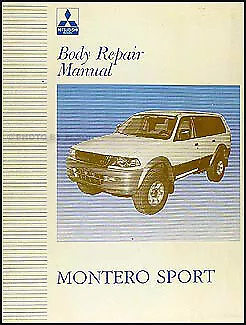 Mitsubishi Montero Sport Body Repair Manual 1997 1998 1999 2000 2001 2002 2003 • $49
