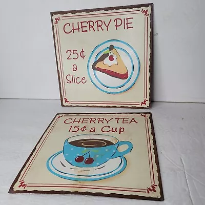 Set Of 2 Cherry Pie And Cherry Tea 9.75  Metal Signs Kitchen Vintage Retro Décor • $18