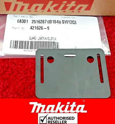 Genuine Makita Table Saw Gaurd 421626-9 For LS0714L LS0714 DLS714 DLS713 BLS713 • £6.86