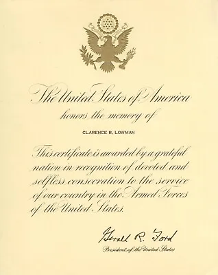 1970s US Armed Forces In Memory Certificate Clarence R Lowman - Gerald Ford • $12
