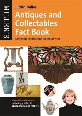 Miller's Antiques And Collectables Fact Book-Miller Judith-Paperback-0753730367 • £3.49