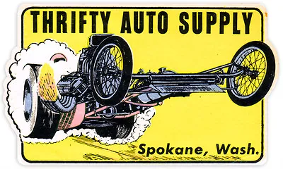 Thrifty Auto Supply Spokane WA Vintage Hot Rat Rod Drag Racing Decal Sticker • $5