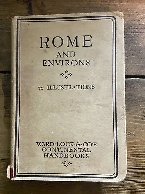 WARD LOCK TOURIST HANDBOOK - ROME  - 70 Illustrations (ID:059) • £2.89