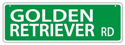 Plastic Street Signs: GOLDEN RETRIEVER ROAD | Dogs Gifts Decorations • $12.99